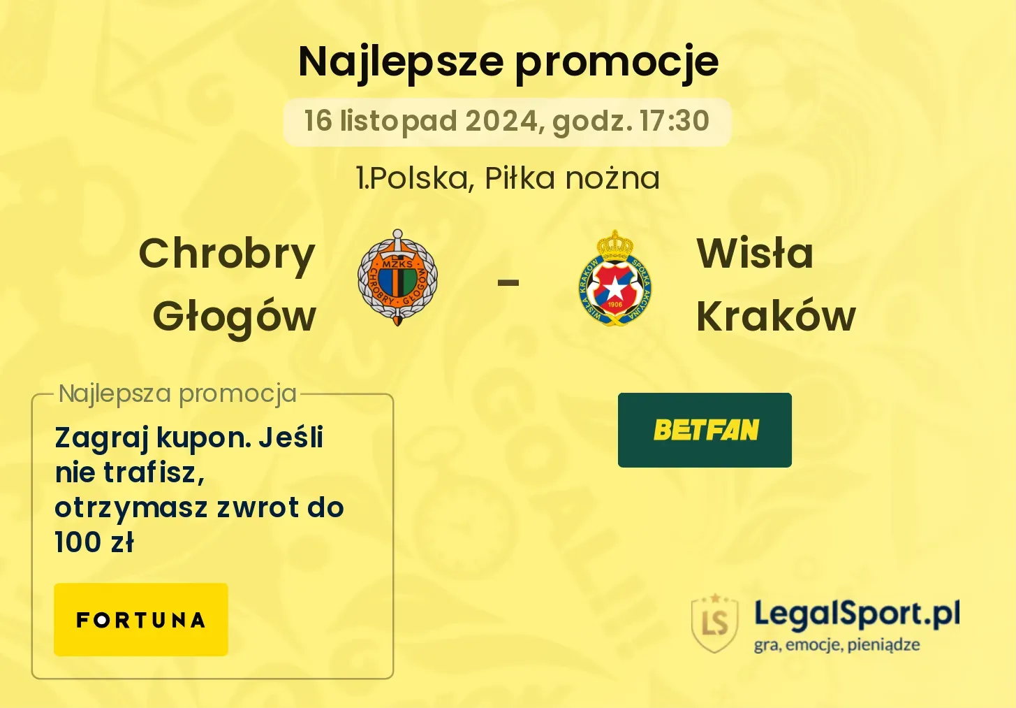 Chrobry Głogów - Wisła Kraków promocje bonusy na mecz