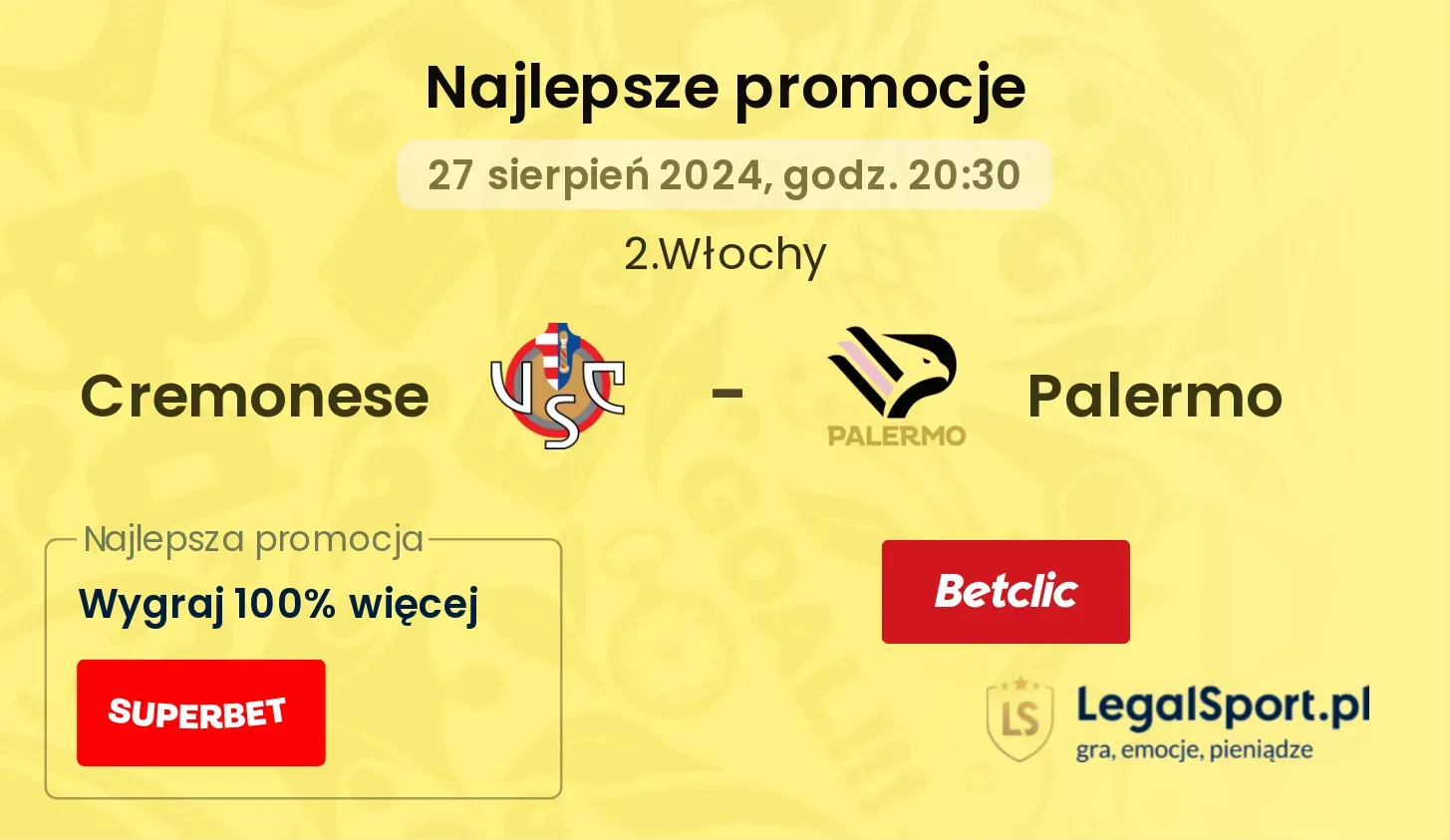 Cremonese - Palermo promocje u bukmacherów 27.08, 20:30