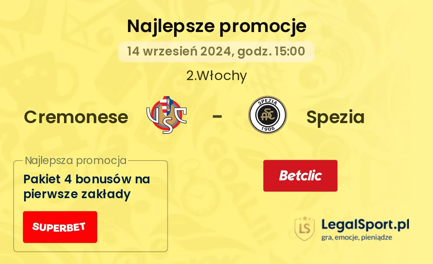 Cremonese - Spezia promocje bonusy na mecz