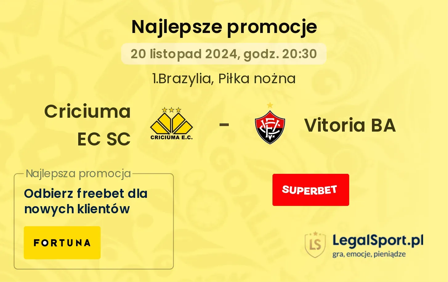 Criciuma EC SC - Vitoria BA promocje bonusy na mecz