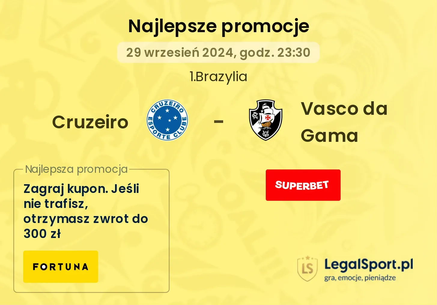 Cruzeiro - Vasco da Gama promocje bonusy na mecz