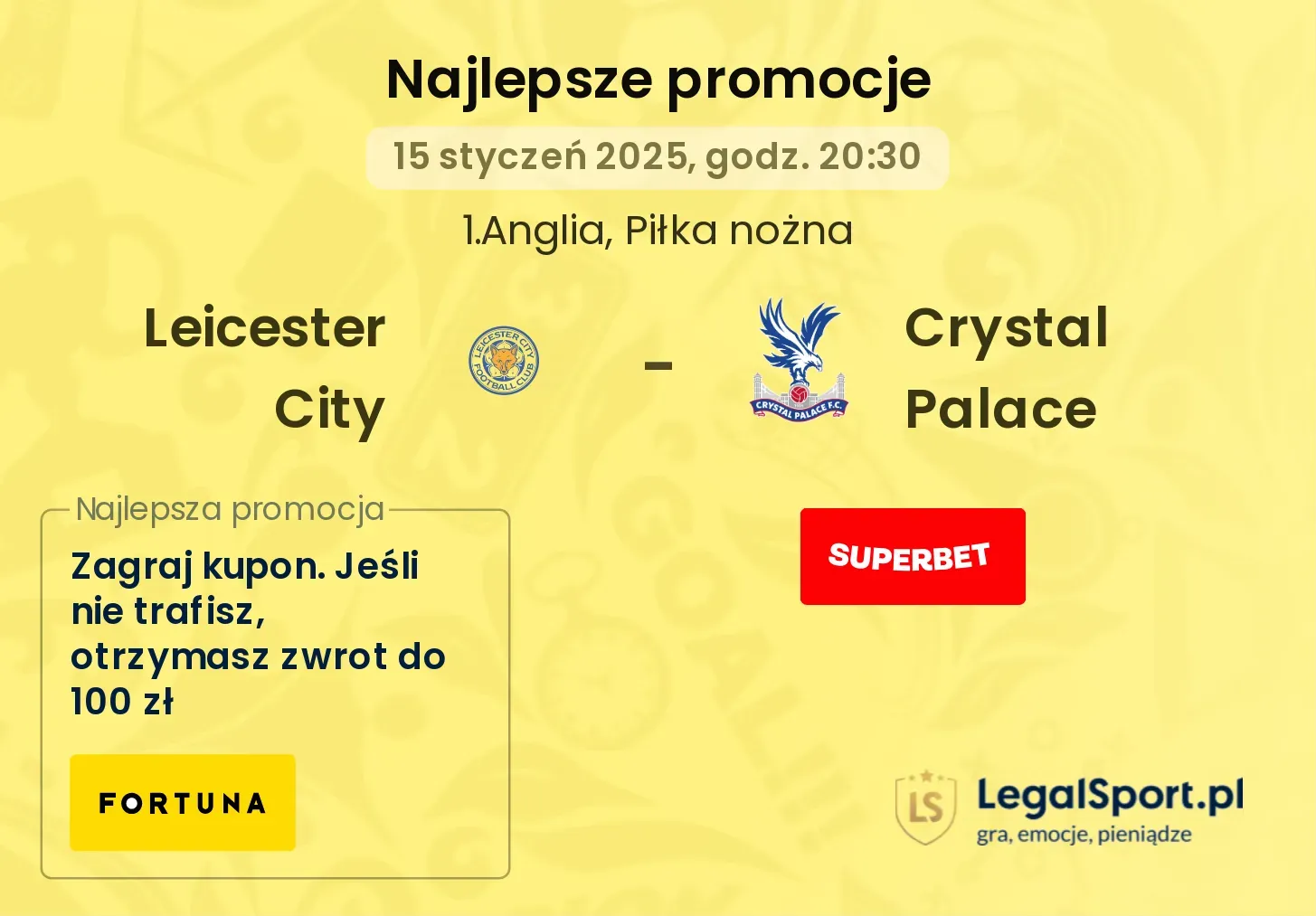 Leicester City - Crystal Palace promocje bukmacherskie