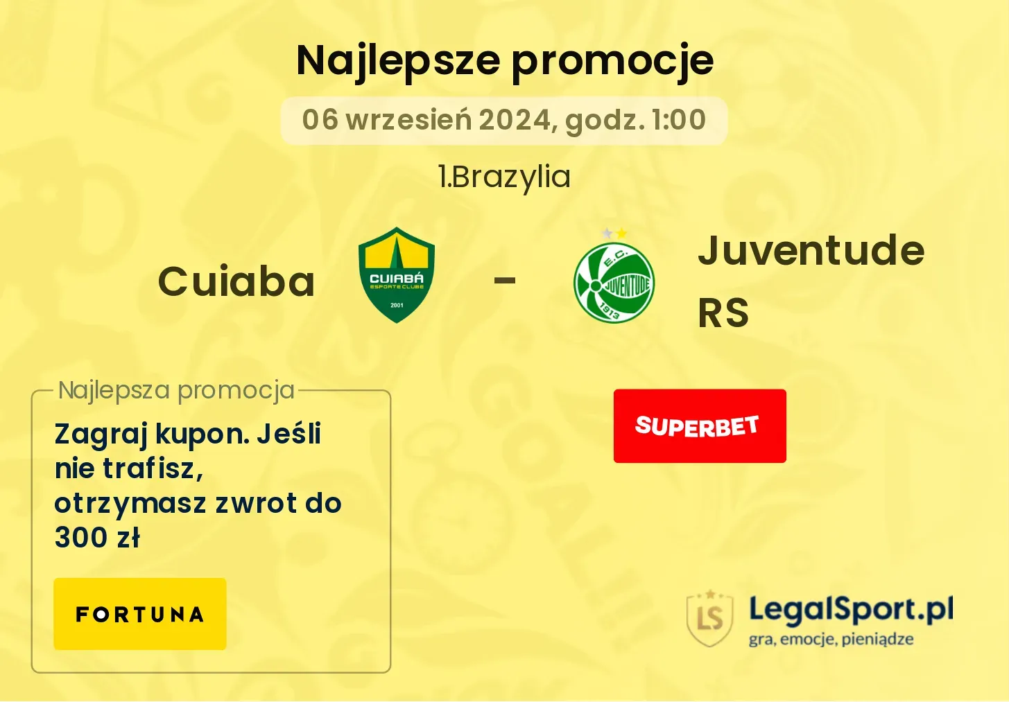 Cuiaba - Juventude RS promocje bonusy na mecz