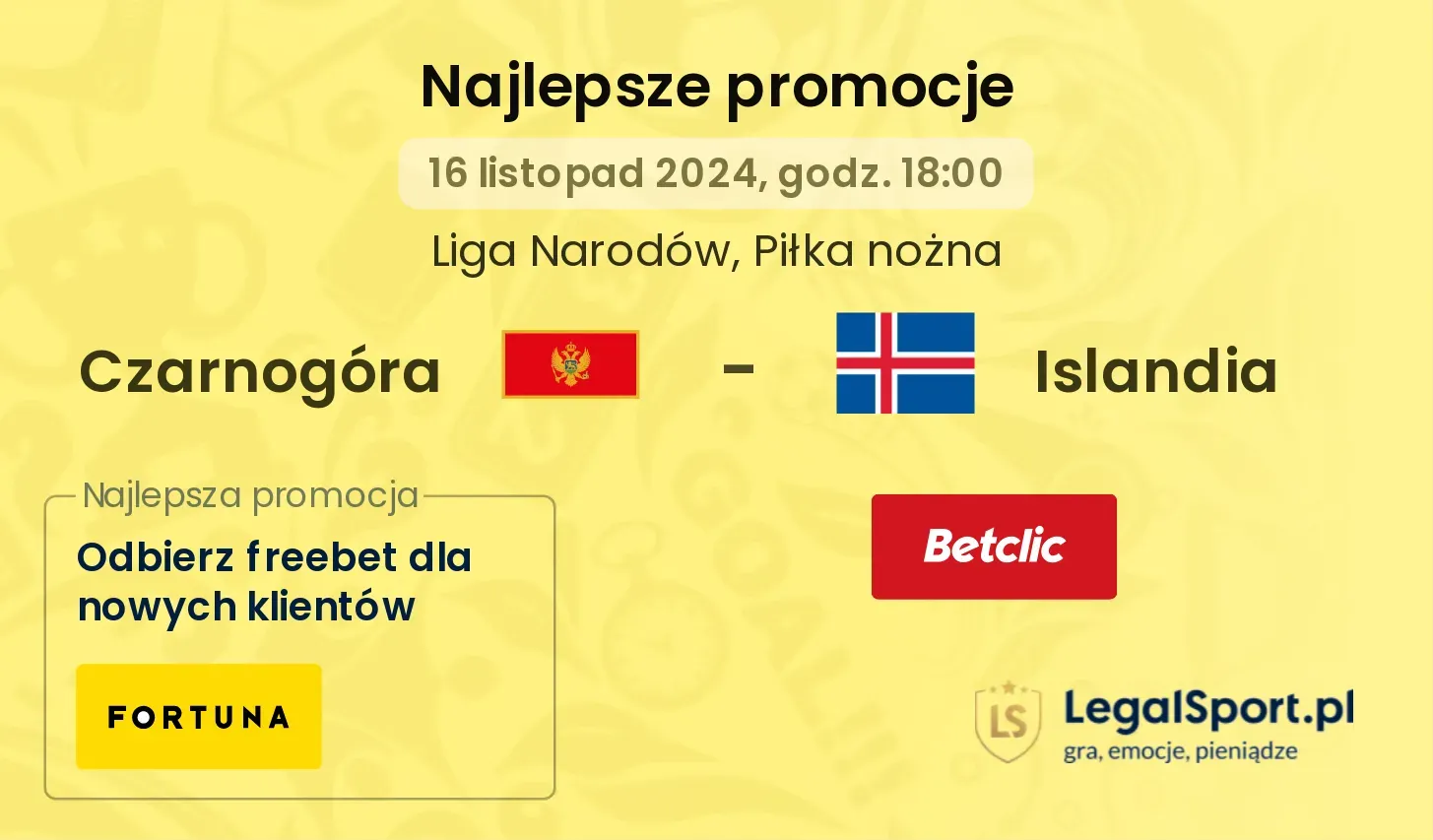 Czarnogóra - Islandia promocje bonusy na mecz