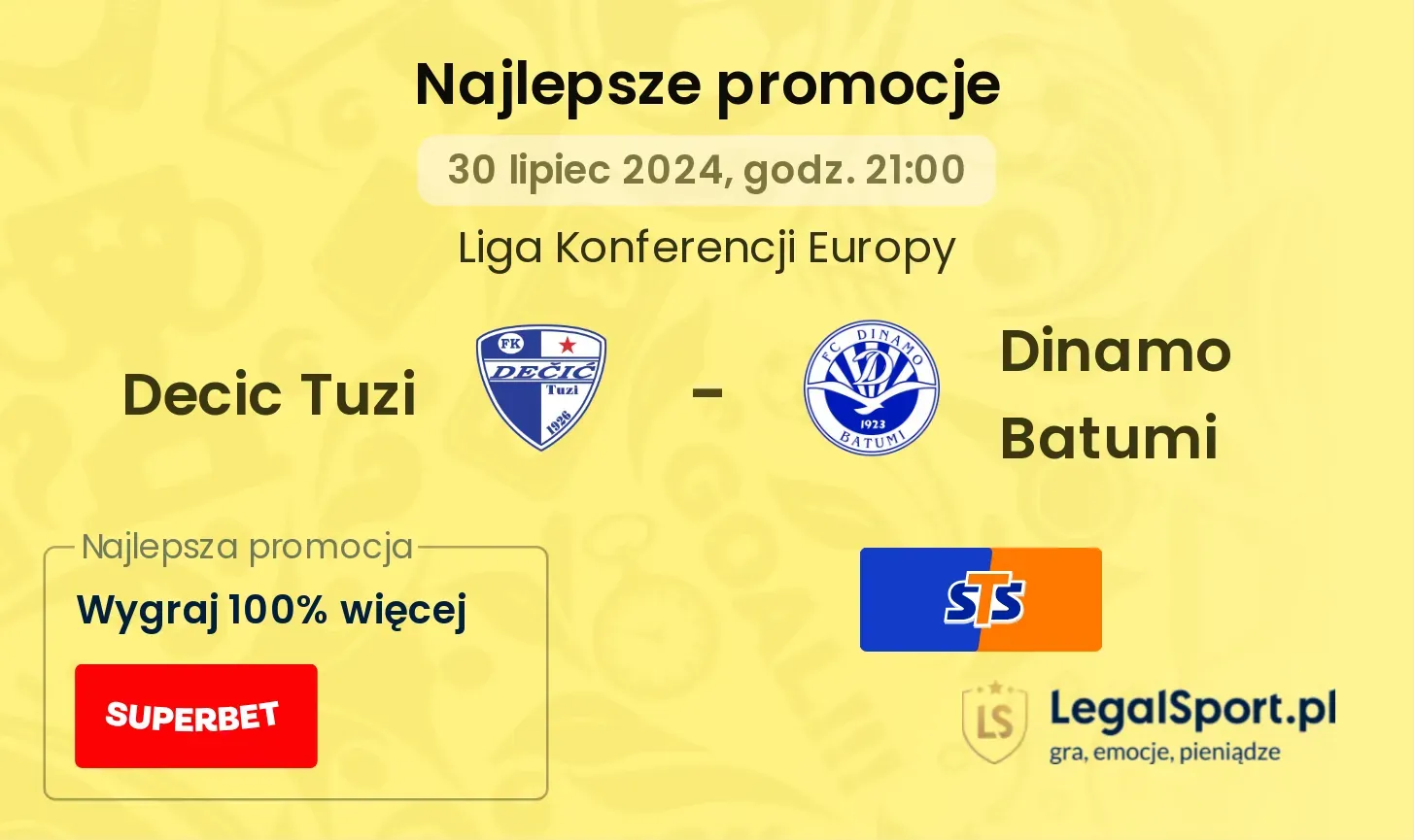 Decic Tuzi - Dinamo Batumi promocje u bukmacherów (30.07, 21:00)