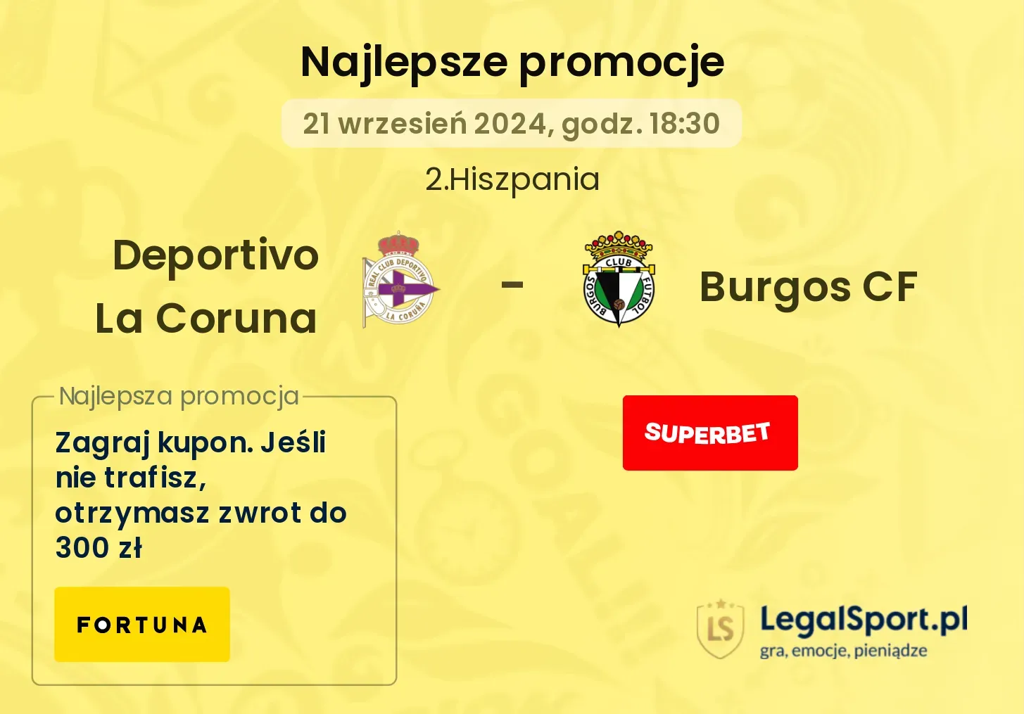 Deportivo La Coruna - Burgos CF promocje bonusy na mecz