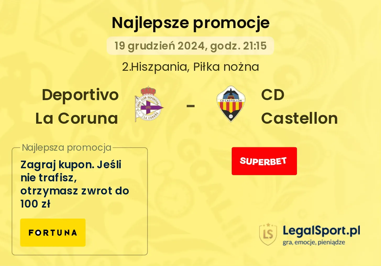 Deportivo La Coruna - CD Castellon promocje bonusy na mecz