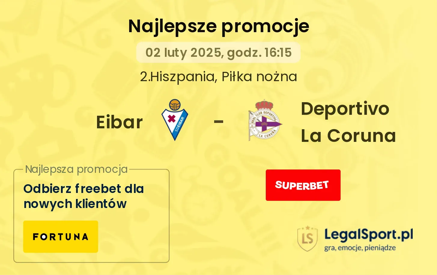 Deportivo La Coruna - Eibar promocje u bukmacherów 11.11, 20:30