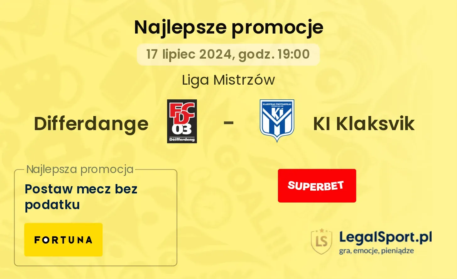 Differdange - KI Klaksvik promocje bonusy na mecz