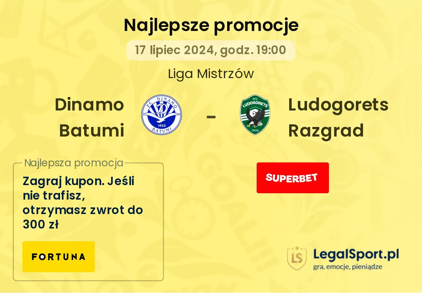 Dinamo Batumi - Ludogorets Razgrad promocje u bukmacherów (17.07, 19:00)