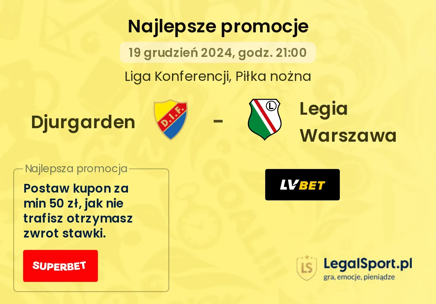 Djurgarden - Legia Warszawa promocje bonusy na mecz