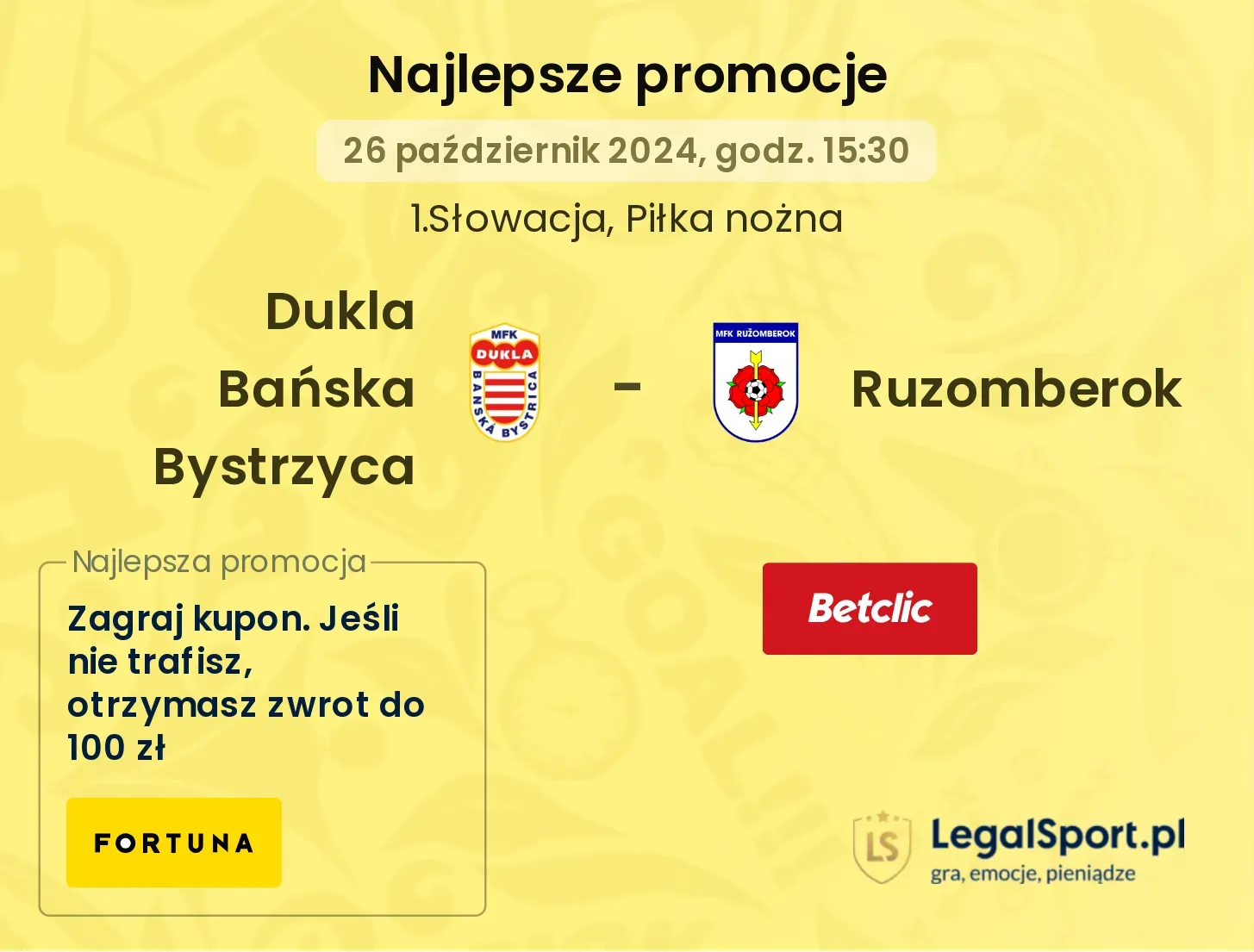 Dukla Bańska Bystrzyca - Ruzomberok promocje u bukmacherów 26.10, 15:30