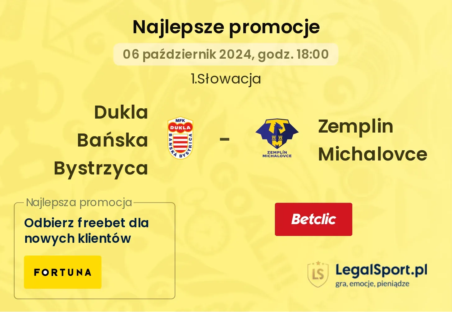 Dukla Bańska Bystrzyca - Zemplin Michalovce promocje u bukmacherów 06.10, 18:00