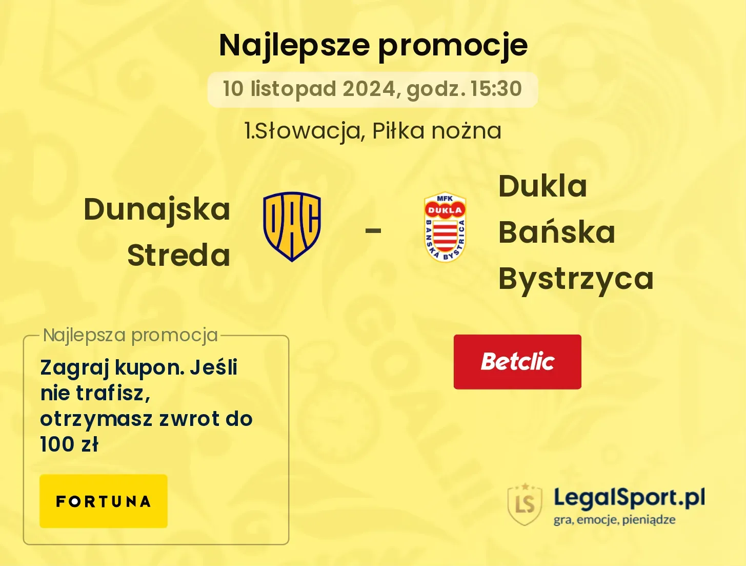 Dunajska Streda  - Dukla Bańska Bystrzyca promocje bonusy na mecz