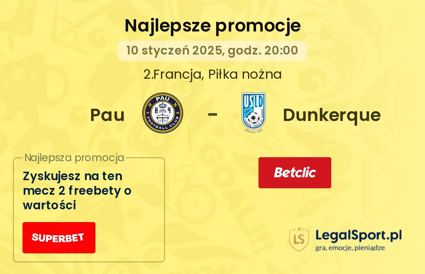 Dunkerque - Pau promocje bonusy na mecz