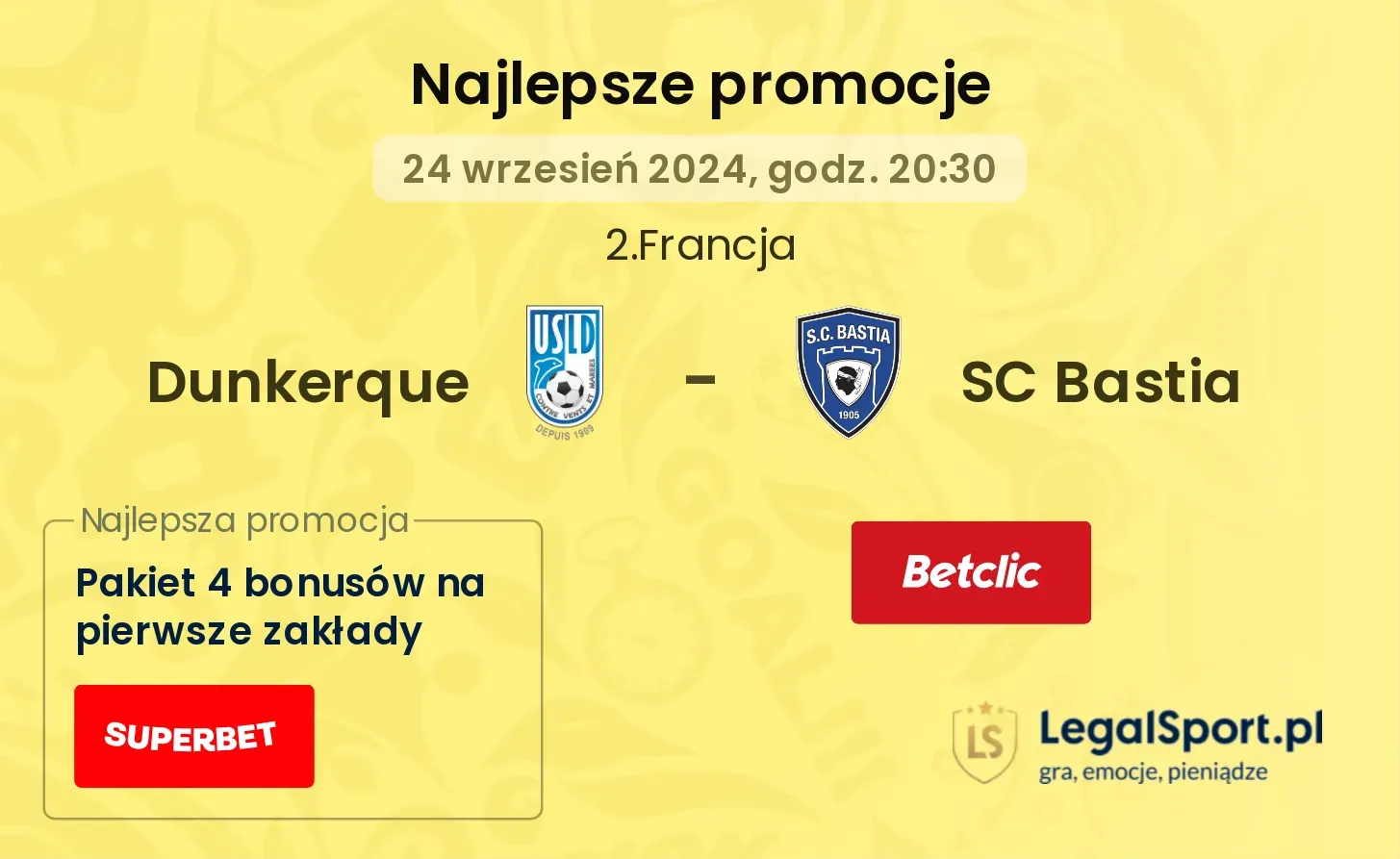 Dunkerque - SC Bastia promocje bukmacherskie 24.09, 20:30