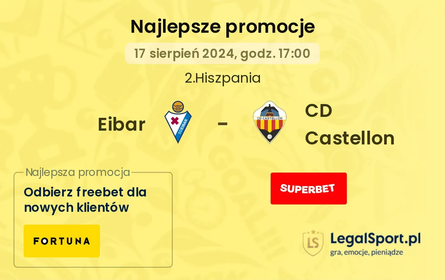 Eibar - CD Castellon promocje bonusy na mecz