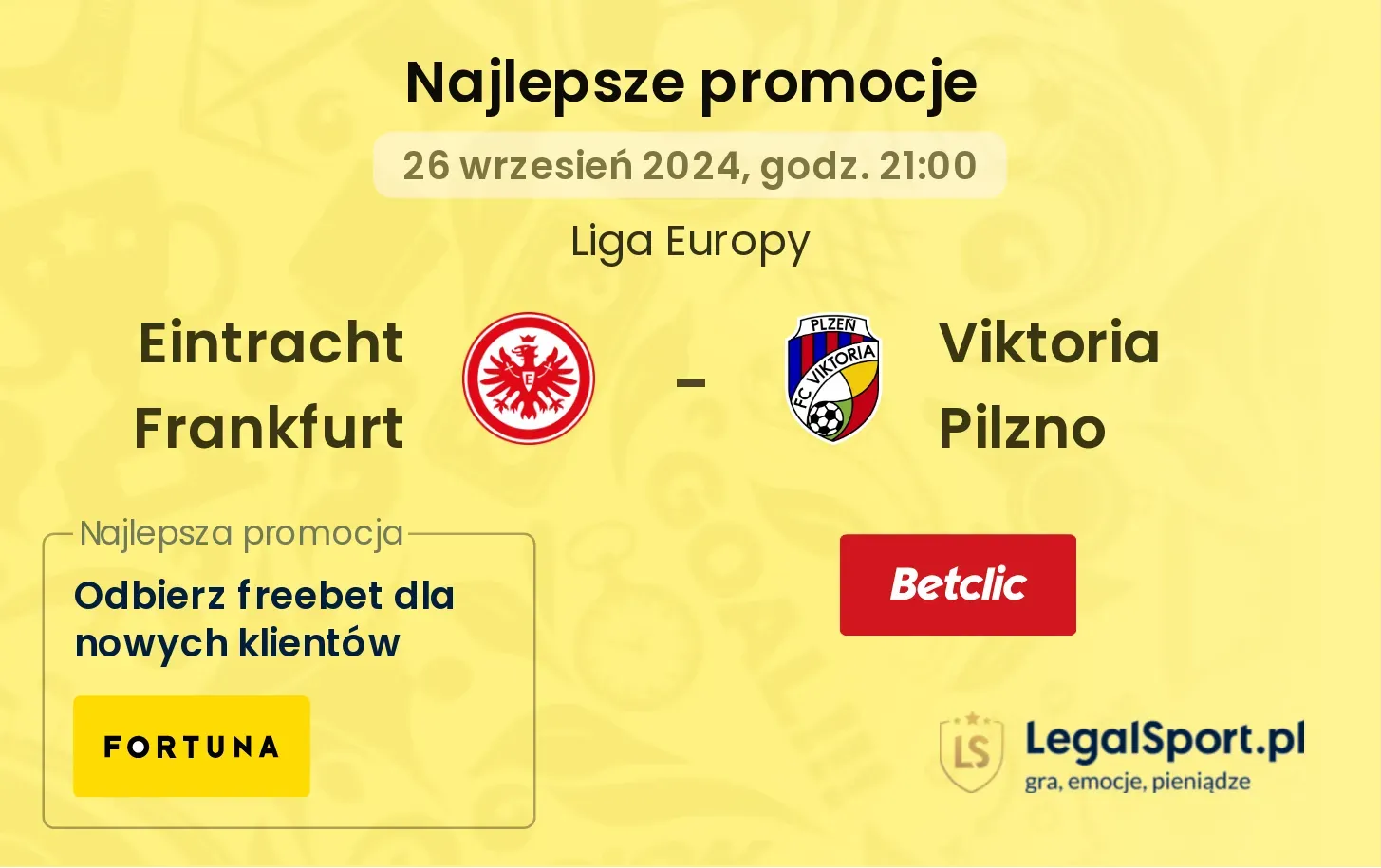 Eintracht Frankfurt - Viktoria Pilzno promocje bonusy na mecz