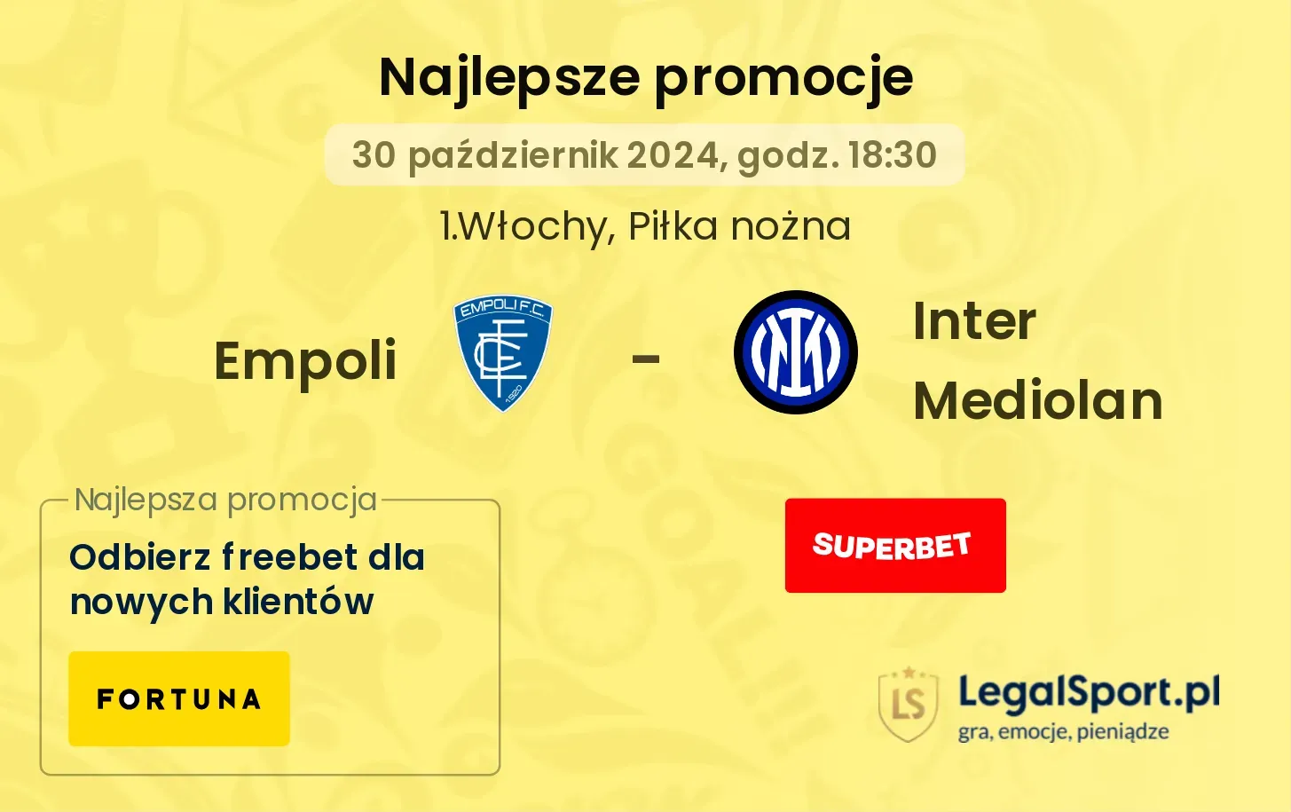 Empoli - Inter Mediolan promocje bonusy na mecz