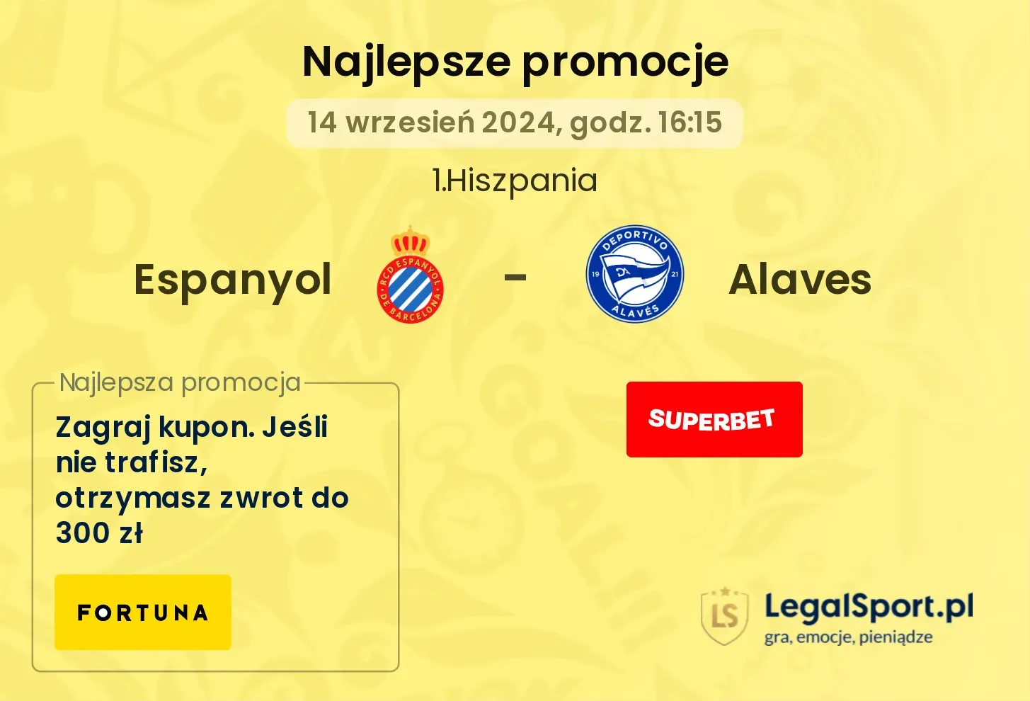 Espanyol - Alaves promocje bonusy na mecz