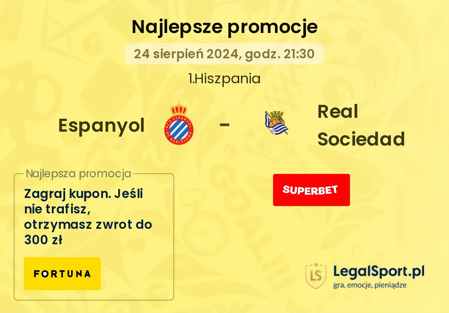 Espanyol - Real Sociedad promocje bonusy na mecz