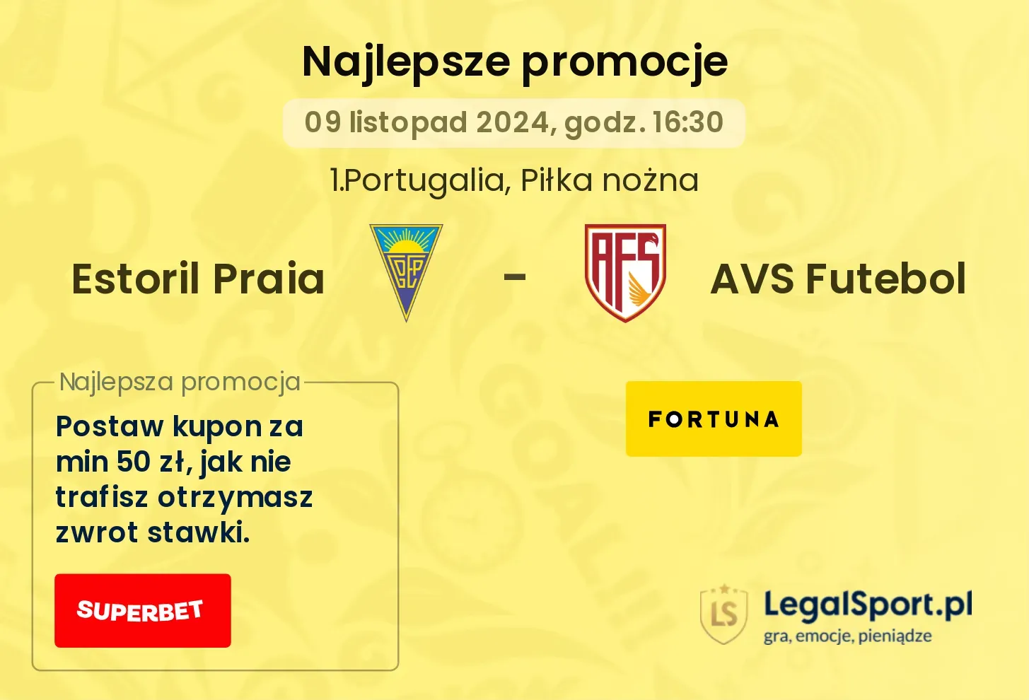 Estoril Praia - AVS Futebol promocje bonusy na mecz