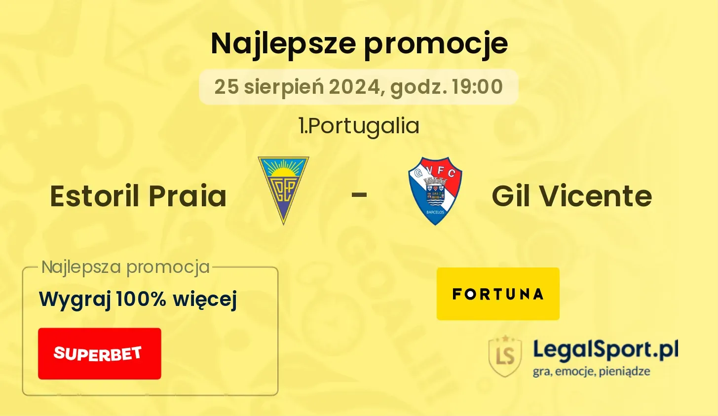 Estoril Praia - Gil Vicente promocje u bukmacherów 25.08, 19:00