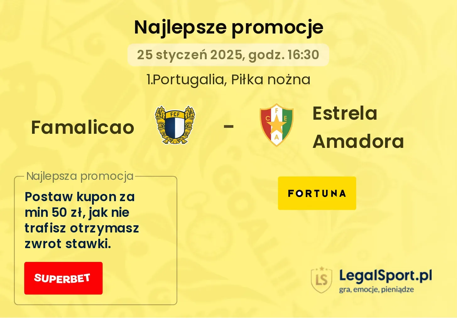 Famalicao - Estrela Amadora promocje u bukmacherów