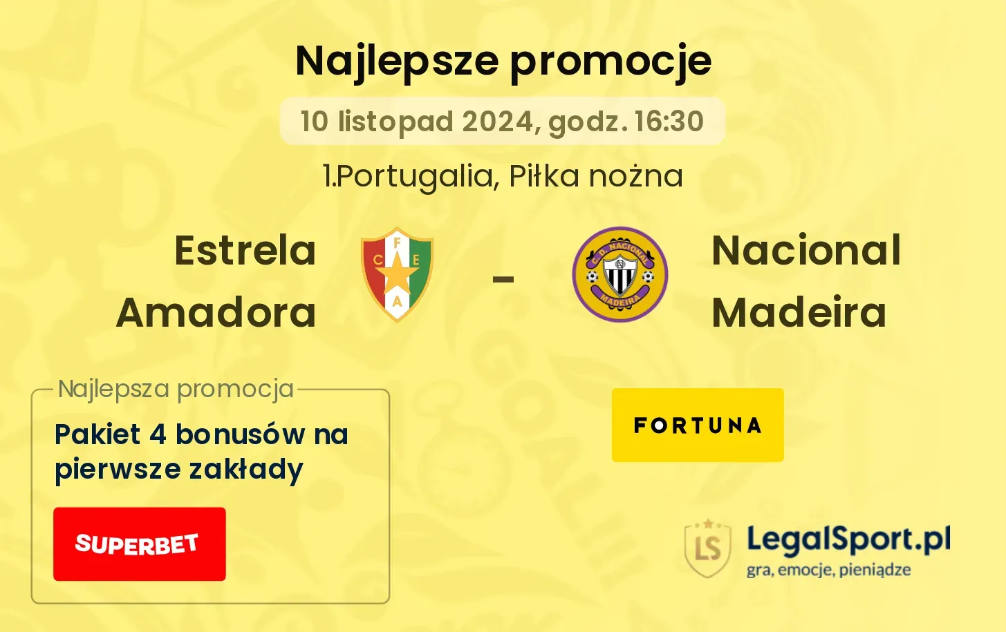 Estrela Amadora - Nacional Madeira promocje bonusy na mecz