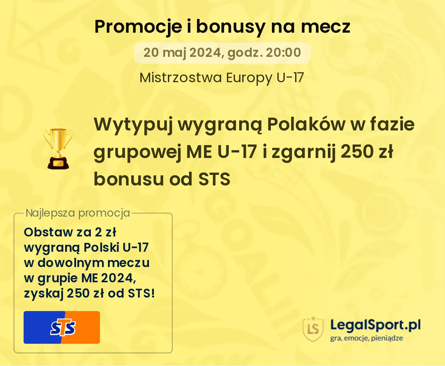 Wytypuj wygraną Polaków w fazie grupowej ME U-17 i zgarnij 250 zł bonusu od STS promocje bonusy na mecz
