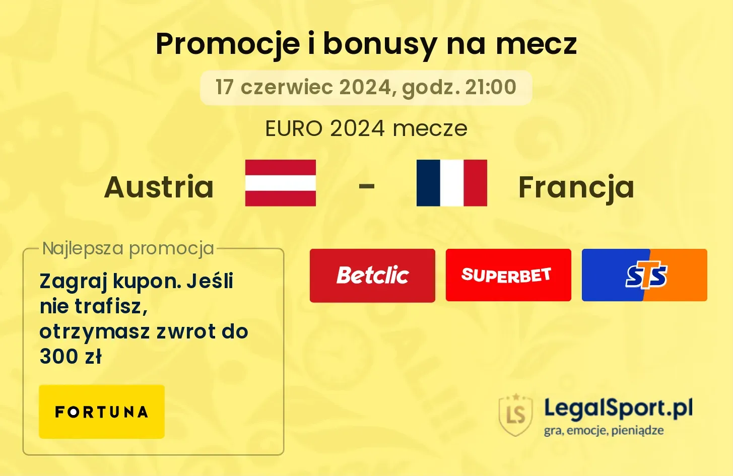 Austria - Francja promocje bonusy na mecz