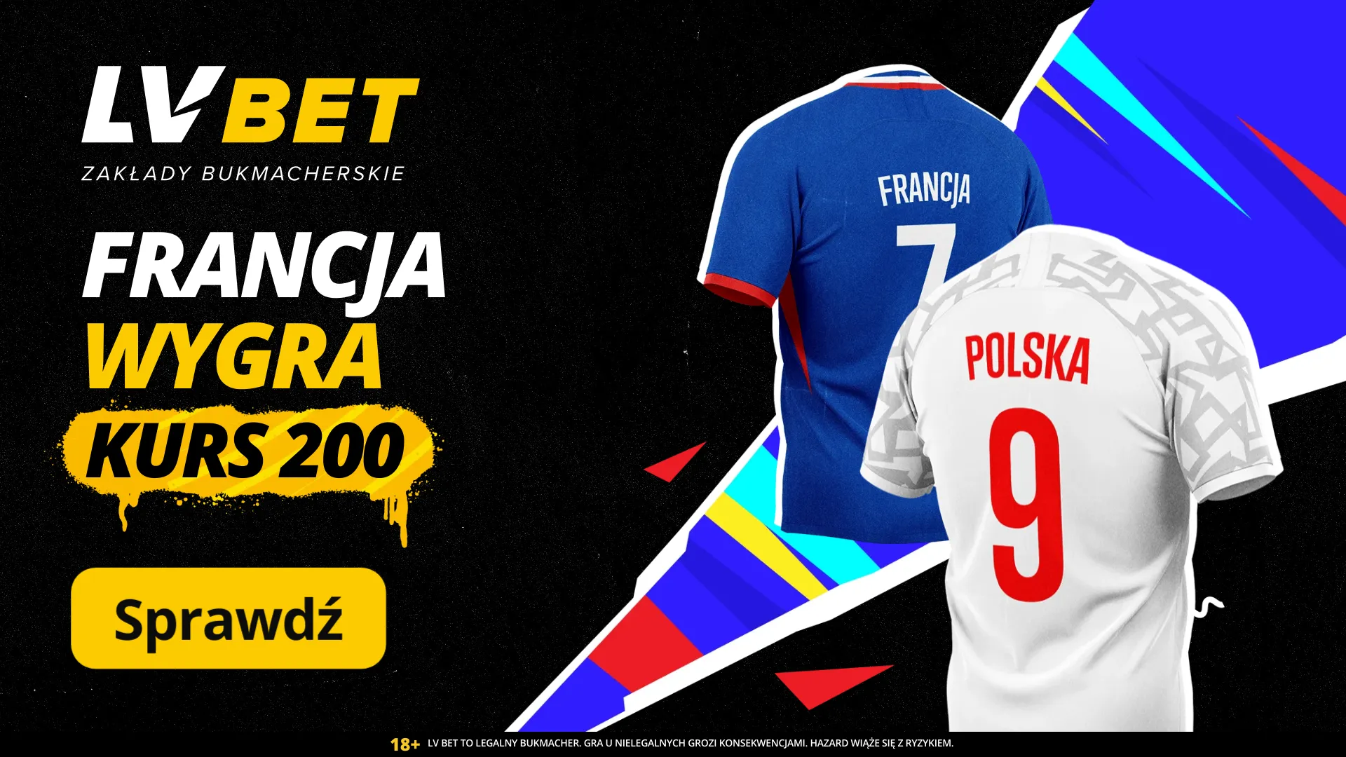 Kurs 200.00 na Francja wygra z Polską w LV BET