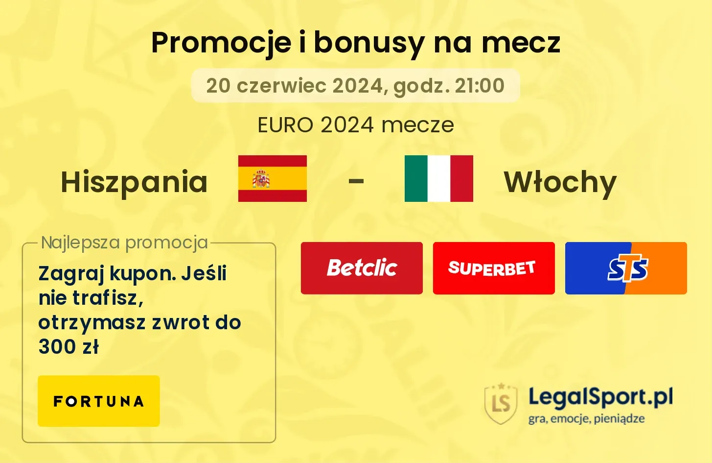 Hiszpania - Włochy promocje bonusy na mecz