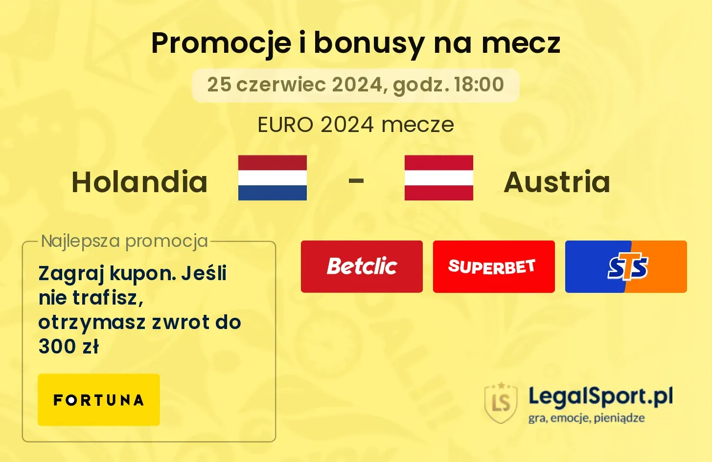 Holandia - Austria promocje bonusy na mecz