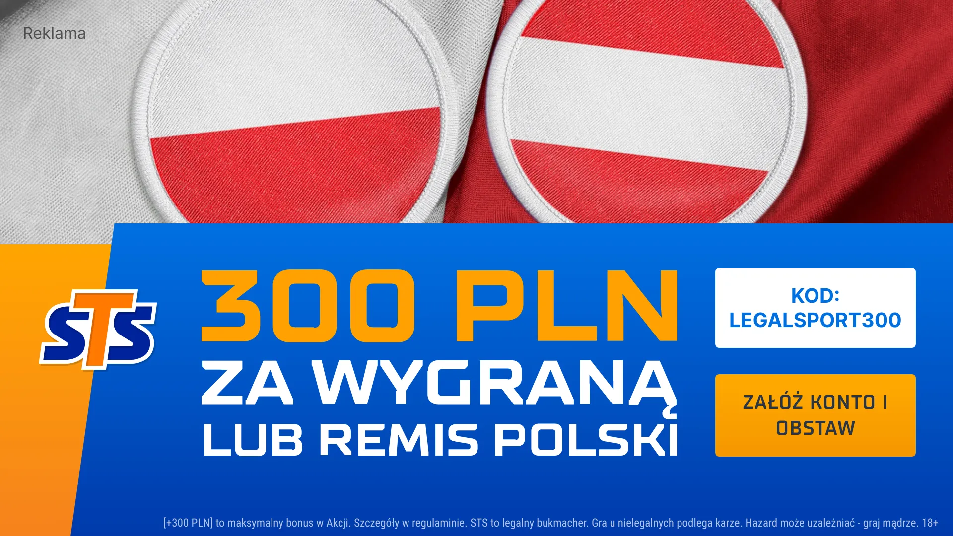 300 zł za wygraną lub remis Polski z Austrią w STS