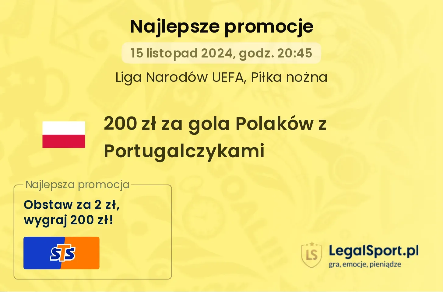 200 zł za gola Polaków z Portugalczykami promocje bonusy na mecz