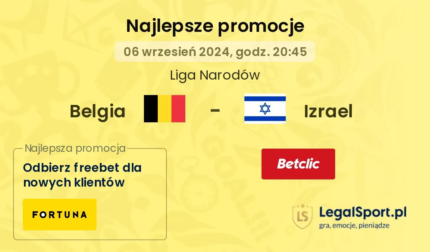 Belgia - Izrael promocje bonusy na mecz