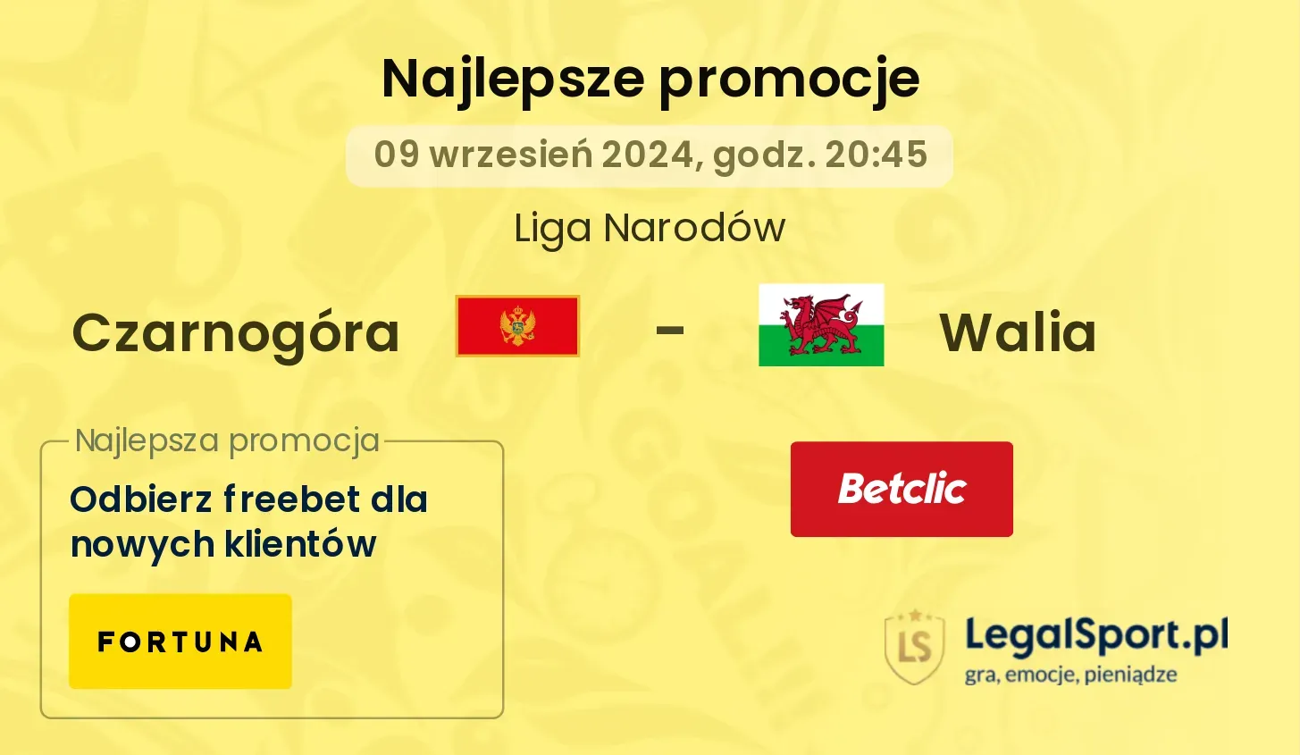 Czarnogóra - Walia promocje bonusy na mecz