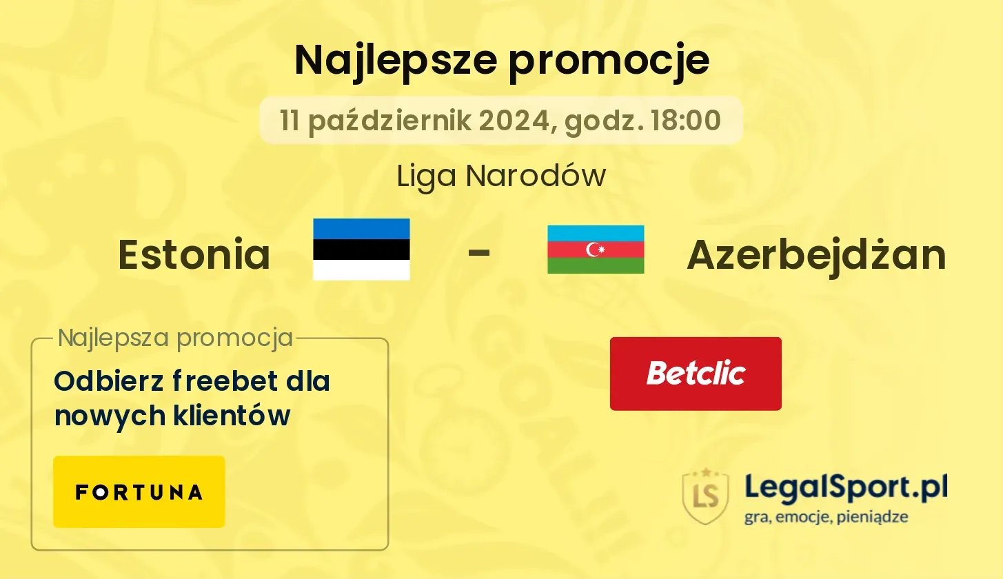 Estonia - Azerbejdżan promocje bonusy na mecz