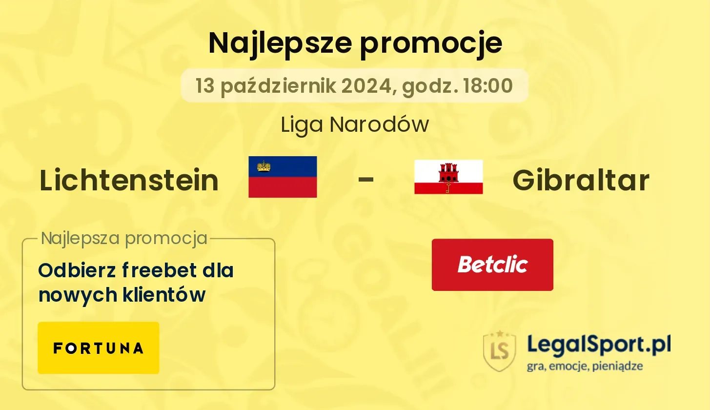 Lichtenstein - Gibraltar promocje bonusy na mecz