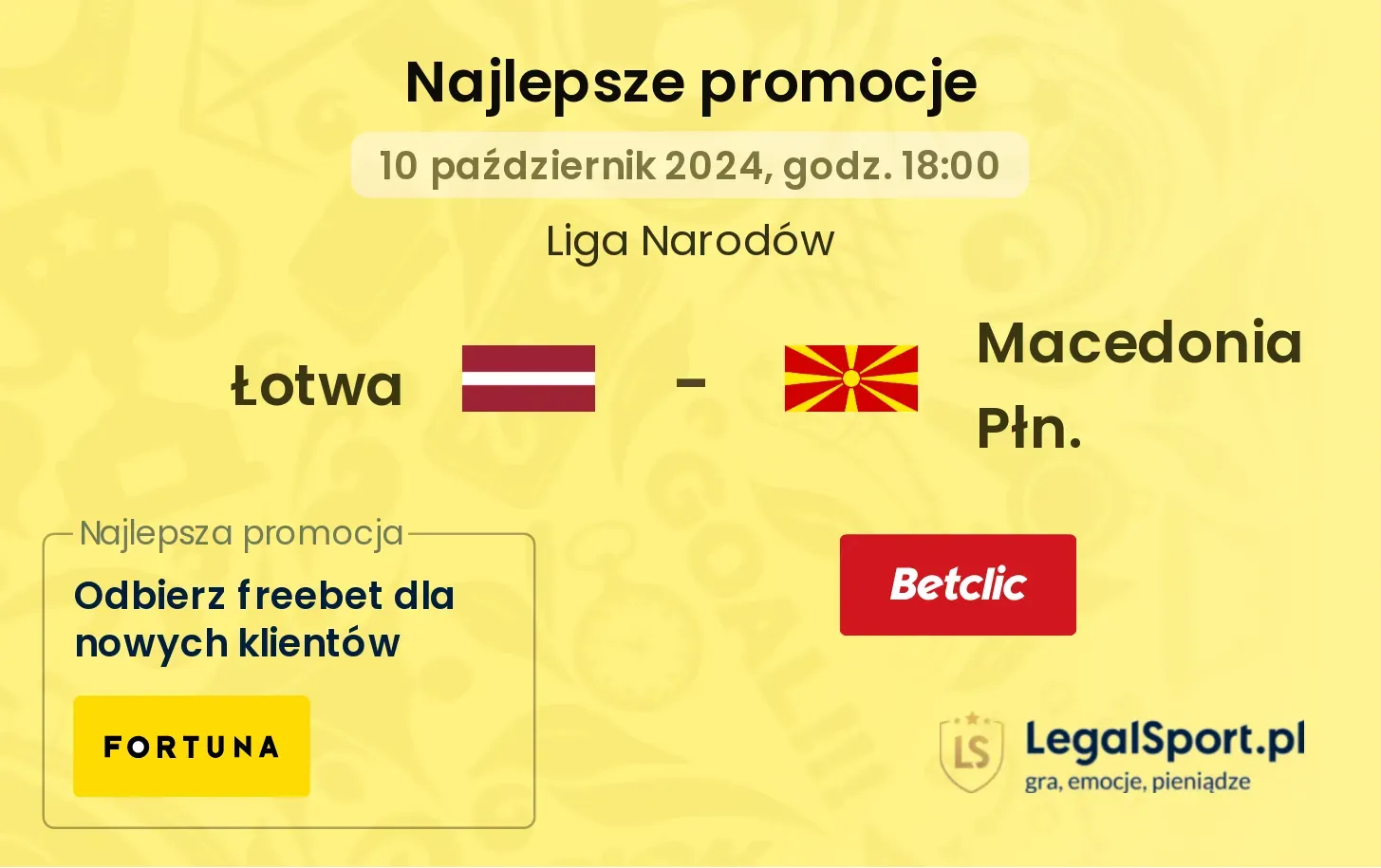 Łotwa - Macedonia Płn. promocje bonusy na mecz