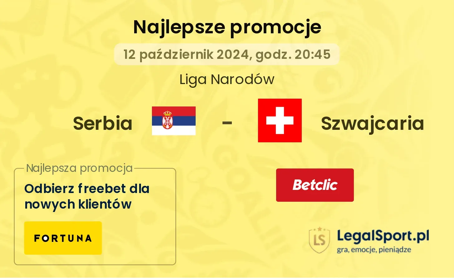 Serbia - Szwajcaria promocje bonusy na mecz