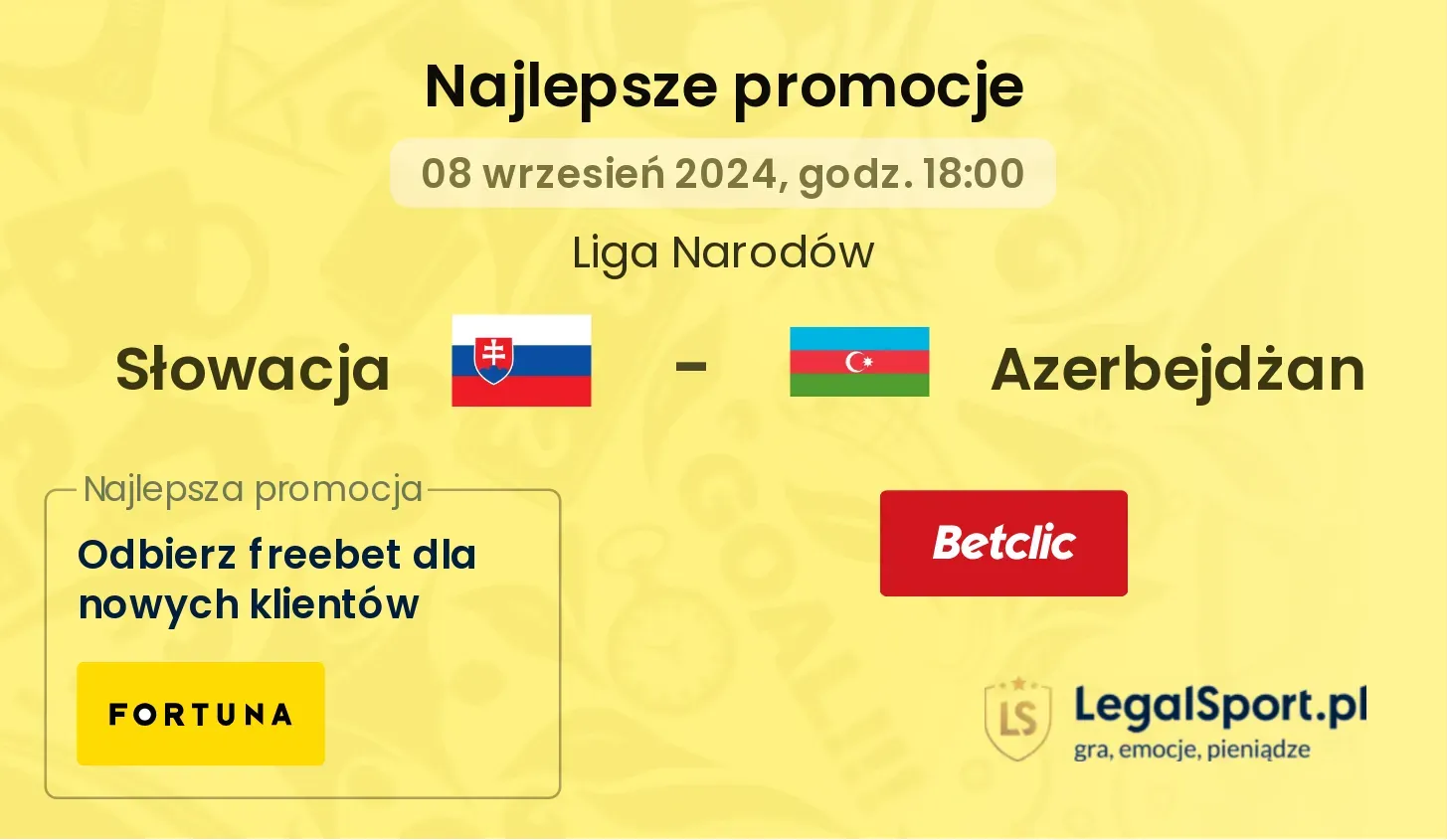 Słowacja - Azerbejdżan promocje bonusy na mecz