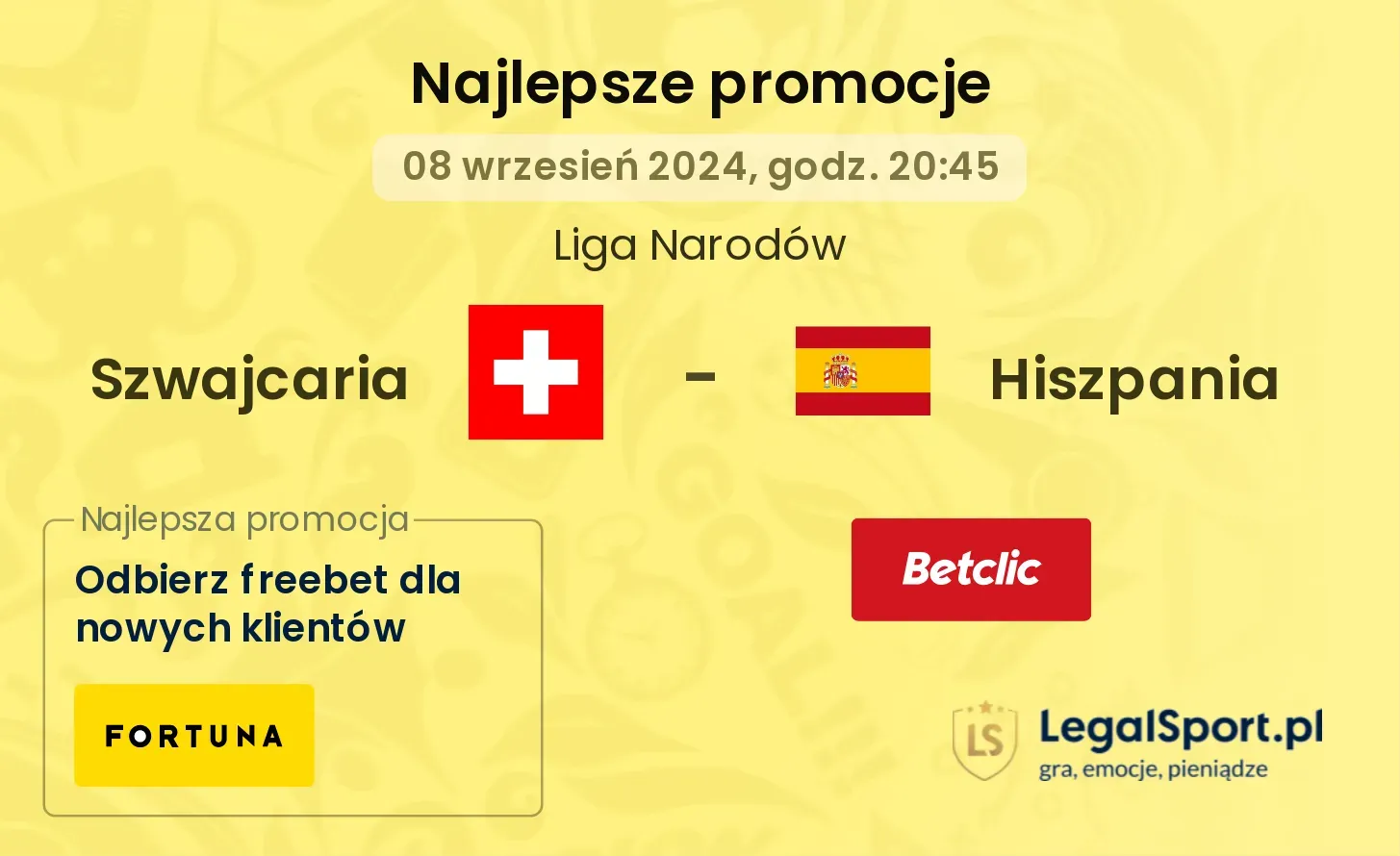 Szwajcaria - Hiszpania promocje bonusy na mecz