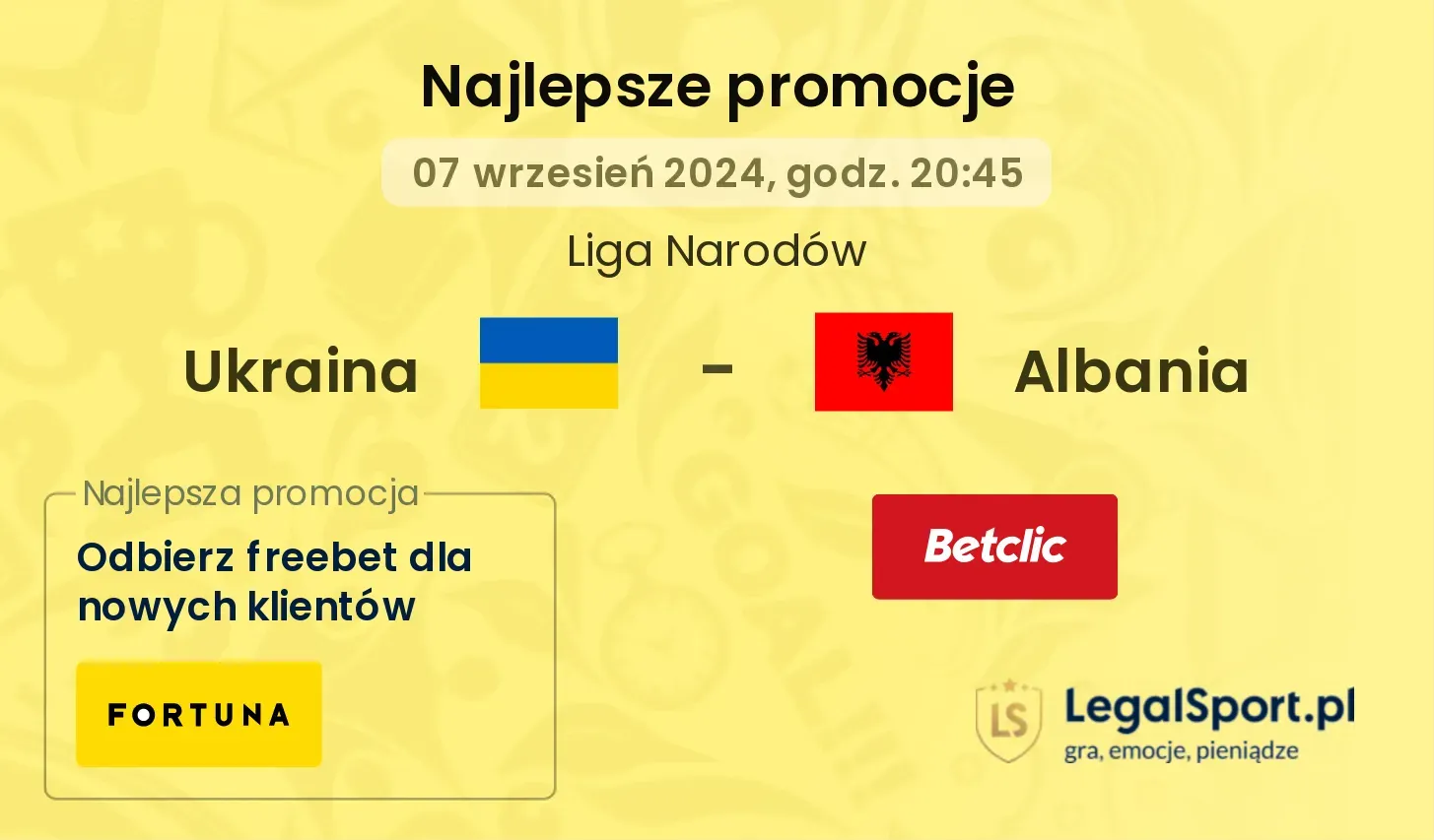 Ukraina - Albania promocje bonusy na mecz