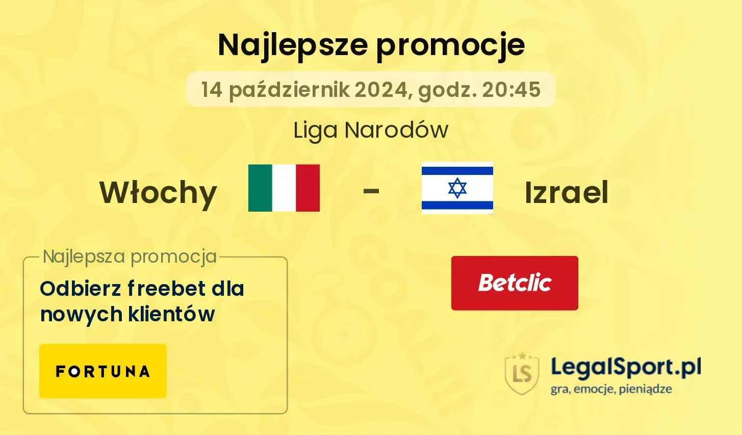 Włochy - Izrael promocje bonusy na mecz