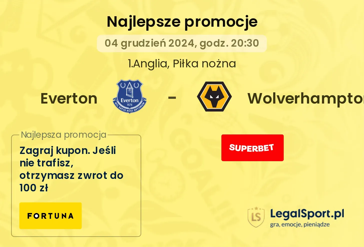 Everton - Wolverhampton promocje bonusy na mecz