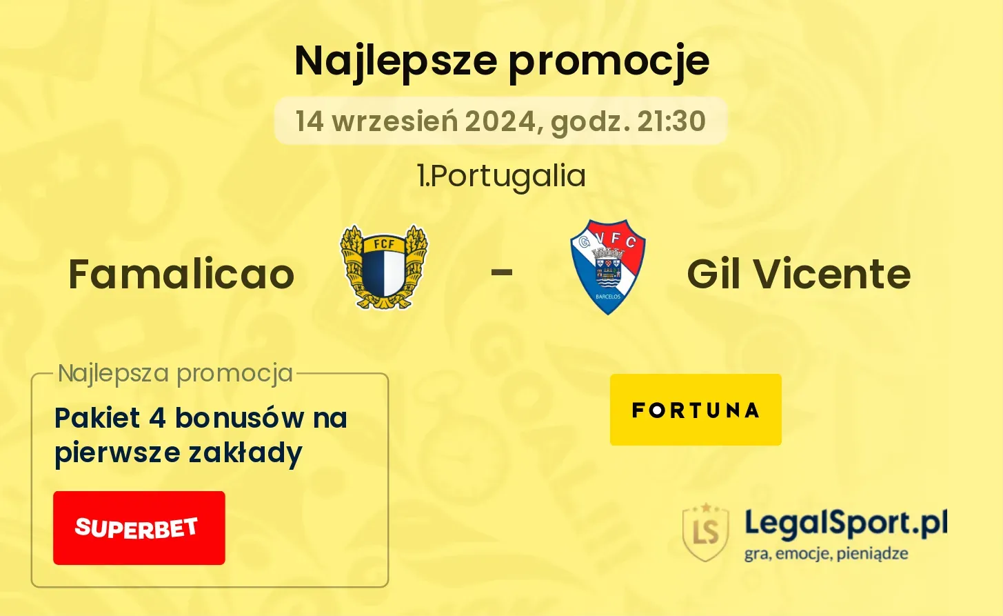 Famalicao - Gil Vicente promocje bonusy na mecz