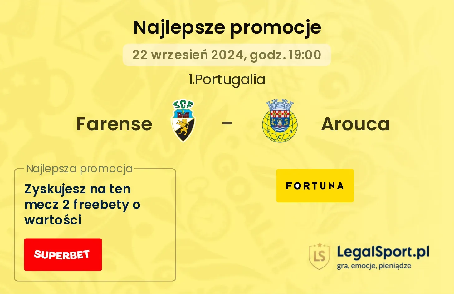 Farense - Arouca promocje bonusy na mecz