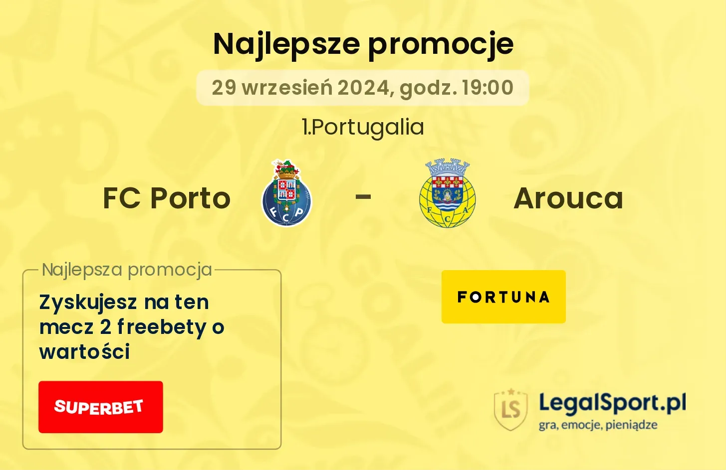 FC Porto - Arouca promocje u bukmacherów 29.09, 19:00